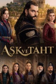 Ask Ve Taht (Amor y Trono) Subtítulos en Español