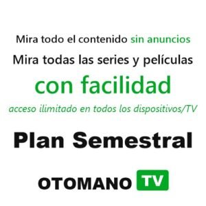Plan Semestral - Otomano TV